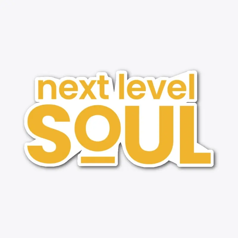 Next Level Soul - Die Cut Sticker